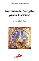 Annuncio del Vangelo, forma ecclesiae